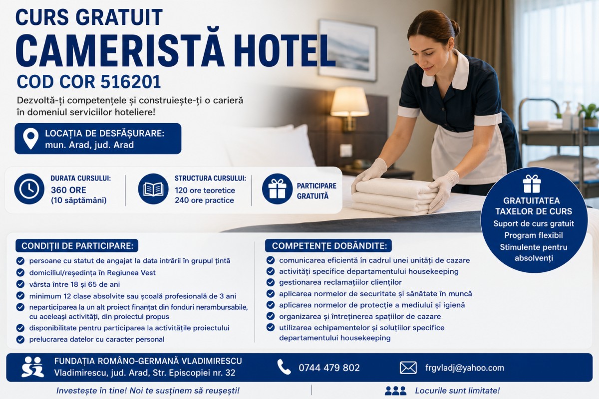 📢 Înscrieri deschise la cursul GRATUIT de CAMERISTĂ HOTEL (Cod COR 516201) – Arad!
